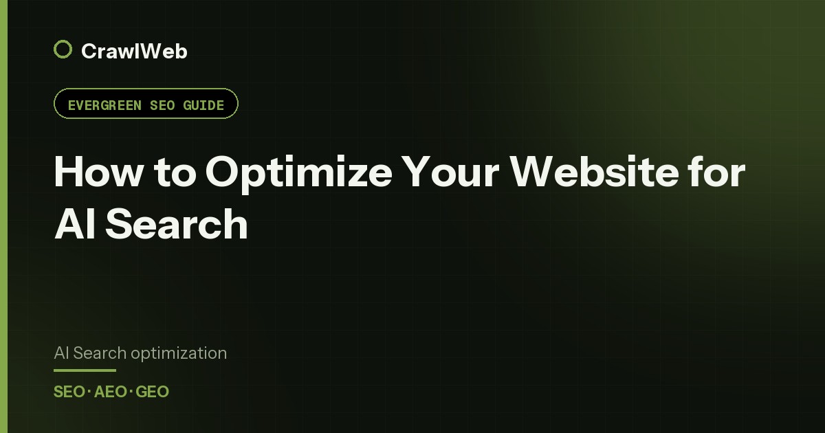 How to Optimize Your Website for AI Search — CrawlWeb guide cover