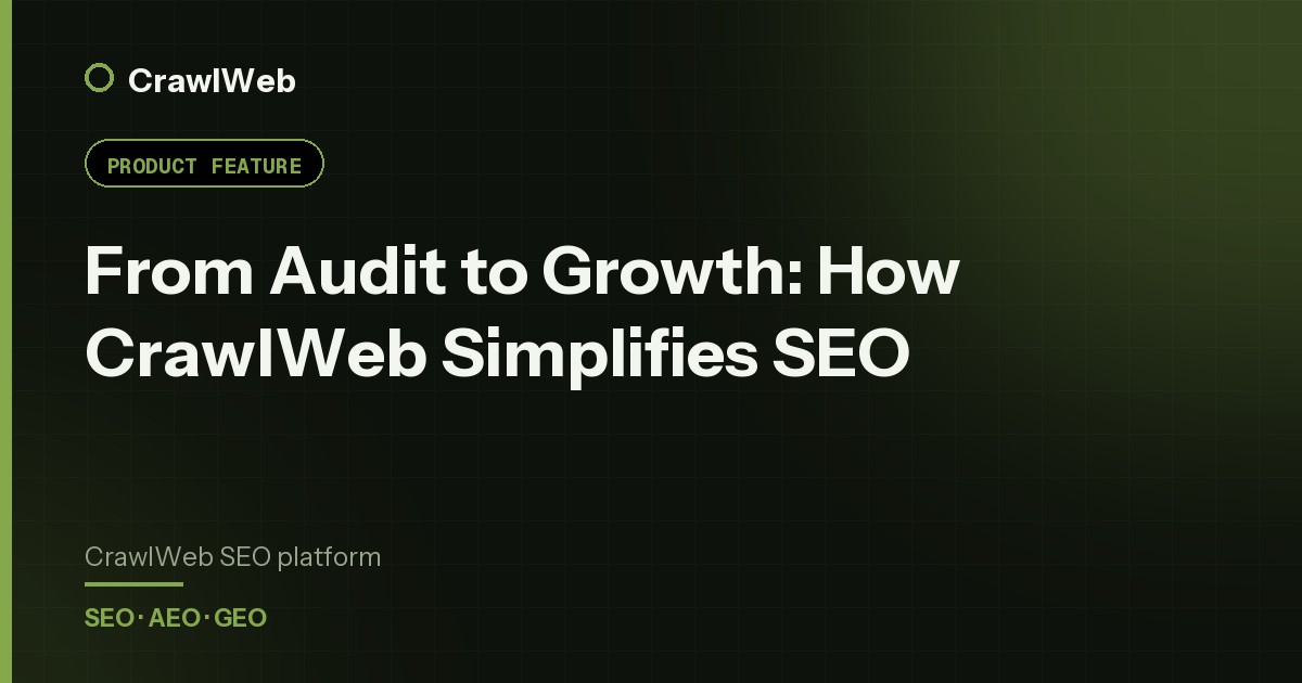 From Audit to Growth: How CrawlWeb Simplifies SEO — CrawlWeb guide cover